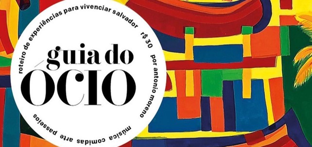 Guia do Ócio lança sua nova edição incorporando novidades de Salvador